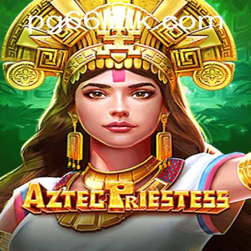 Explore the Mystical World of AztecPriestess - An Immersive Gaming Experience